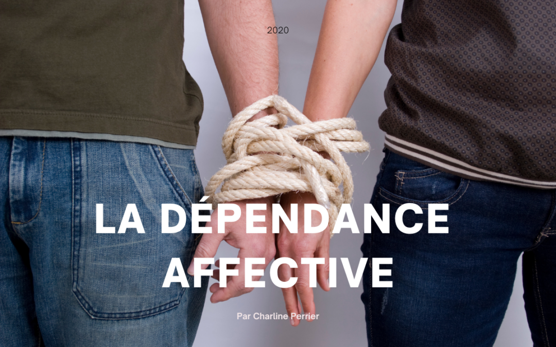 La dépendance affective